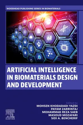 Yazdi / Zarrintaj / Saeb |  Artificial Intelligence in Biomaterials Design and Development | Buch |  Sack Fachmedien