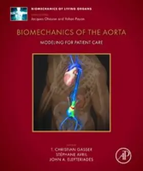 Gasser / Avril / Elefteriades |  Biomechanics of the Aorta | eBook | Sack Fachmedien