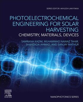 Tahir / Kazim / Mathur |  Photoelectrochemical Engineering for Solar Harvesting | Buch |  Sack Fachmedien