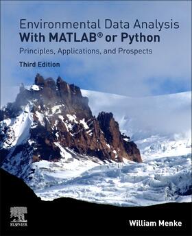 Menke |  Environmental Data Analysis with MatLab or Python | Buch |  Sack Fachmedien