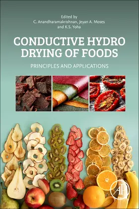 Anandharamakrishnan / Arthur Moses / Yoha |  Conductive Hydro Drying of Foods | Buch |  Sack Fachmedien