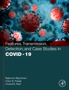 Rajendram / Preedy / Patel |  Features, Transmission, Detection, and Case Studies in Covid-19 | Buch |  Sack Fachmedien