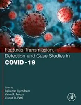 Rajendram AKC / Rajendram / Patel |  Features, Transmission, Detection, and Case Studies in COVID-19 | eBook | Sack Fachmedien