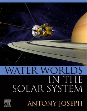 Joseph |  Water Worlds in the Solar System | Buch |  Sack Fachmedien
