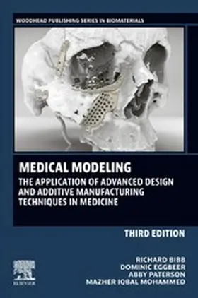 Bibb / Eggbeer / Paterson |  Medical Modeling | eBook | Sack Fachmedien