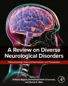 Chaurasia / Ohia / Bagchi |  A Review on Diverse Neurological Disorders | eBook | Sack Fachmedien