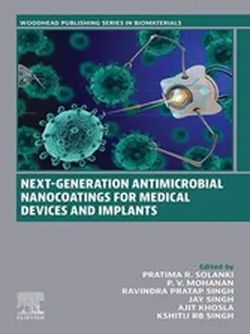 Solanki / Mohanan / Pratap Singh |  Next-Generation Antimicrobial Nanocoatings for Medical Devices and Implants | eBook | Sack Fachmedien