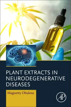 Obulesu |  Plant Extracts in Neurodegenerative Diseases | Buch |  Sack Fachmedien