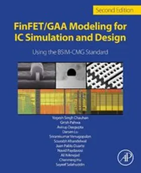 Chauhan / Payvadosi / Hu |  FinFET/GAA Modeling for IC Simulation and Design | eBook | Sack Fachmedien