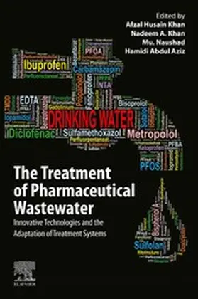 Khan / Naushad / Aziz |  The Treatment of Pharmaceutical Wastewater | eBook | Sack Fachmedien