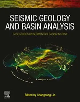 Lin |  Seismic Geology and Basin Analysis | eBook | Sack Fachmedien