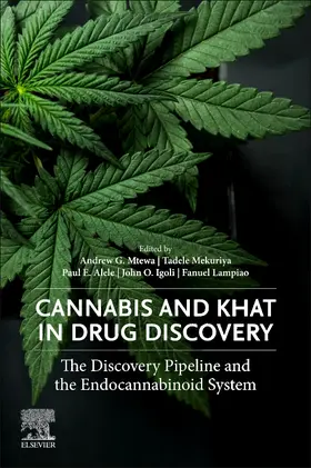 Mtewa / Mekuriya / Alele |  Cannabis and Khat in Drug Discovery | Buch |  Sack Fachmedien