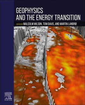 Davis / Wilson / Landro |  Geophysics and the Energy Transition | Buch |  Sack Fachmedien