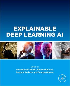 Bourqui / Petkovic / Quenot |  Explainable Deep Learning AI | Buch |  Sack Fachmedien