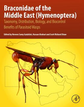 Gadallah / Ghahari / Shaw |  Braconidae of the Middle East (Hymenoptera) | Buch |  Sack Fachmedien