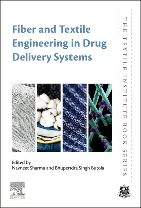 Sharma / Butola |  Fiber and Textile Engineering in Drug Delivery Systems | Buch |  Sack Fachmedien