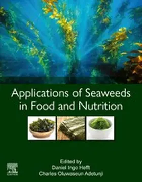 Hefft / Adetunji |  Applications of Seaweeds in Food and Nutrition | eBook | Sack Fachmedien