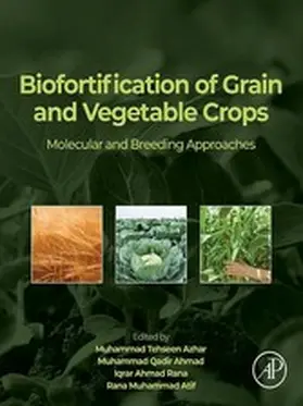 Azhar / Ahmad / Rana |  Biofortification of Grain and Vegetable Crops | eBook | Sack Fachmedien