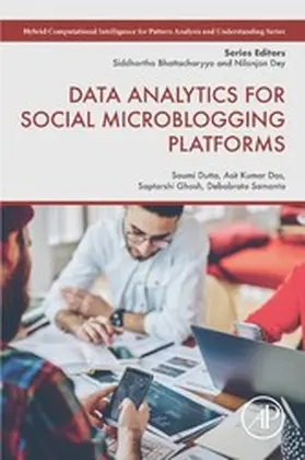 Dutta / Das / Ghosh |  Data Analytics for Social Microblogging Platforms | eBook | Sack Fachmedien