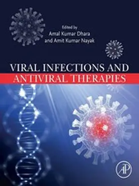 Dhara / Nayak |  Viral Infections and Antiviral Therapies | eBook | Sack Fachmedien