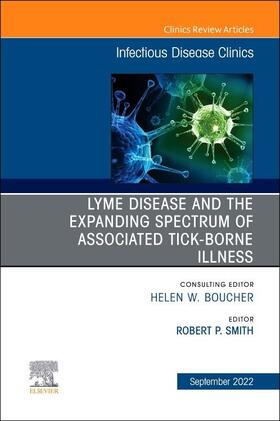 Smith |  Lyme Disease and the Expanded Spectrum of Blacklegged Tick-Borne Infections, an Issue of Infectious Disease Clinics of North America | Buch |  Sack Fachmedien