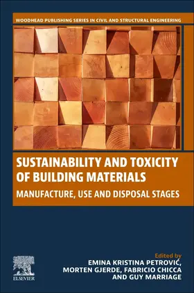 Petrovic / Gjerde / Chicca |  Sustainability and Toxicity of Building Materials | Buch |  Sack Fachmedien