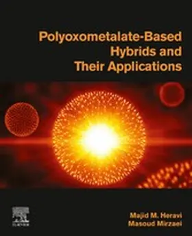 Heravi / Mirzaei |  Polyoxometalate-Based Hybrids and their Applications | eBook | Sack Fachmedien