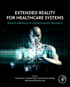 Alam / Khan / Usta |  Extended Reality for Healthcare Systems | Buch |  Sack Fachmedien