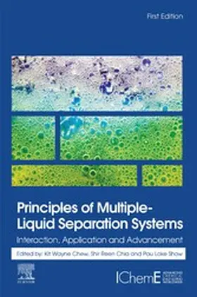 Chew / Chia / Show |  Principles of Multiple-Liquid Separation Systems | eBook | Sack Fachmedien