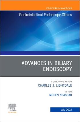 Khashab |  Advances in Biliary Endoscopy, an Issue of Gastrointestinal Endoscopy Clinics | Buch |  Sack Fachmedien