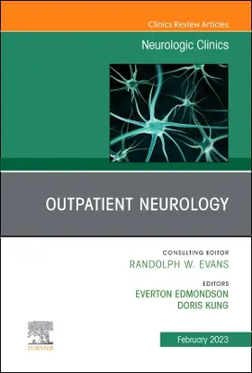 Kung / Edmondson |  Outpatient Neurology, An Issue of Neurologic Clinics | Buch |  Sack Fachmedien