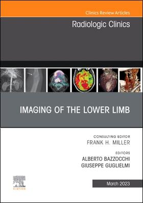 Bazzocchi / Guglielmi |  Imaging of the Lower Limb, An Issue of Radiologic Clinics of North America | Buch |  Sack Fachmedien