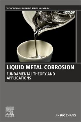 Zhang |  Liquid Metal Corrosion | Buch |  Sack Fachmedien