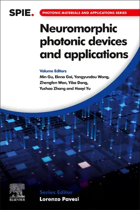 Gu / Goi / Wang |  Neuromorphic Photonic Devices and Applications | Buch |  Sack Fachmedien