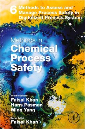 Khan |  Methods to Assess and Manage Process Safety in Digitalized Process System | Buch |  Sack Fachmedien