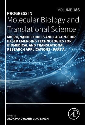  Micro/Nanofluidics and Lab-on-Chip Based Emerging Technologies for Biomedical and Translational Research Applications - Part A | Buch |  Sack Fachmedien