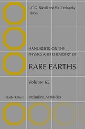 Bunzli / Pecharsky |  Handbook on the Physics and Chemistry of Rare Earths | eBook | Sack Fachmedien