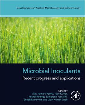 Kumar / Sharma / Zambrano Passarini | Microbial Inoculants | Buch | 978-0-323-99043-1 | sack.de