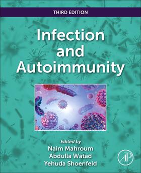Mahroum / Watad / Shoenfeld |  Infection and Autoimmunity | Buch |  Sack Fachmedien