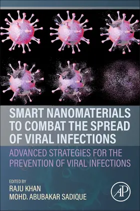 Sadique |  Smart Nanomaterials to Combat the Spread of Viral Infections | Buch |  Sack Fachmedien