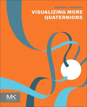 Hanson |  Visualizing More Quaternions | Buch |  Sack Fachmedien