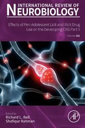 Rahman |  Effects of Peri-Adolescent Licit and Illicit Drug Use on the Developing CNS: Part II | eBook | Sack Fachmedien