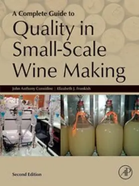 Considine / Frankish |  A Complete Guide to Quality in Small-Scale Wine Making | eBook | Sack Fachmedien