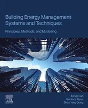 Luo / Ranzi / Dong |  Building Energy Management Systems and Techniques | eBook | Sack Fachmedien