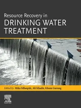 Sillanpaa / Khadir / Gurung |  Resource Recovery in Drinking Water Treatment | eBook | Sack Fachmedien