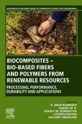 Ramnath / M. R / Gorbatyuk |  Biocomposites - Bio-based Fibers and Polymers from Renewable Resources | eBook | Sack Fachmedien