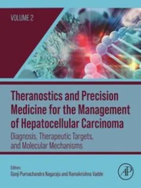 Nagaraju / Vadde |  Theranostics and Precision Medicine for the Management of Hepatocellular Carcinoma, Volume 2 | eBook | Sack Fachmedien