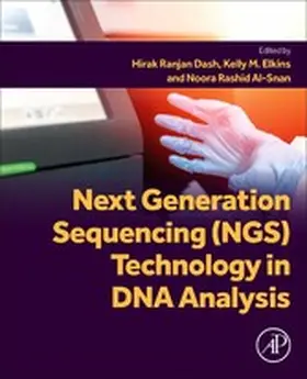 Dash / Elkins / Al-Snan |  Next Generation Sequencing (NGS) Technology in DNA Analysis | eBook | Sack Fachmedien