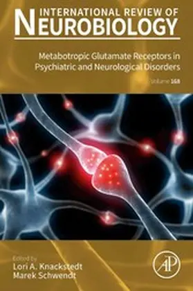 Knackstedt / Schwendt |  Metabotropic Glutamate Receptors in Psychiatric and Neurological Disorders | eBook | Sack Fachmedien