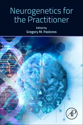 Pastores |  Neurogenetics for the Practitioner | Buch |  Sack Fachmedien